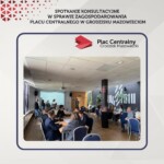 Spotkanie konsultacyjne w sprawie zagospodarowania Placu Centralnego - 14 maja 2025 r.